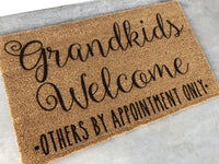 Grandkids Welcome Doormat, Grandkids Welcome Others By Appointment Only, Grandparent gift, Mother's Day Gift, Gift for Grandparent, Doormats